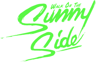 Walk on the Sunnyside