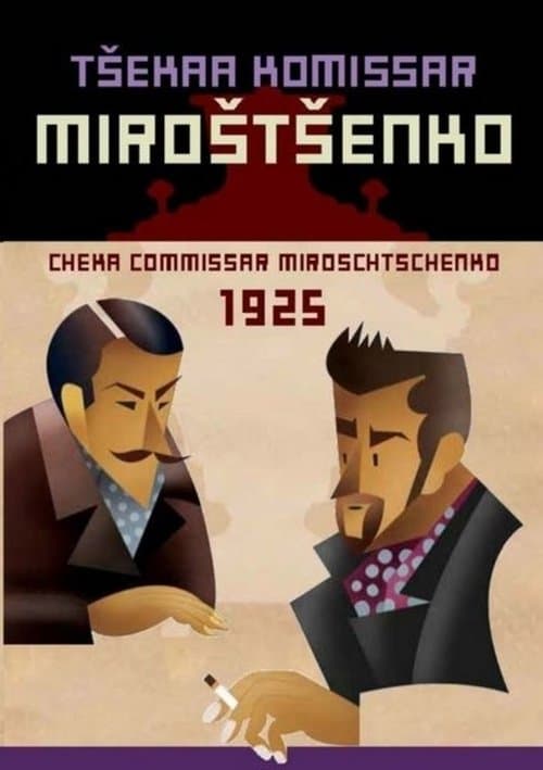 Cheka Commissar Miroschtschenko