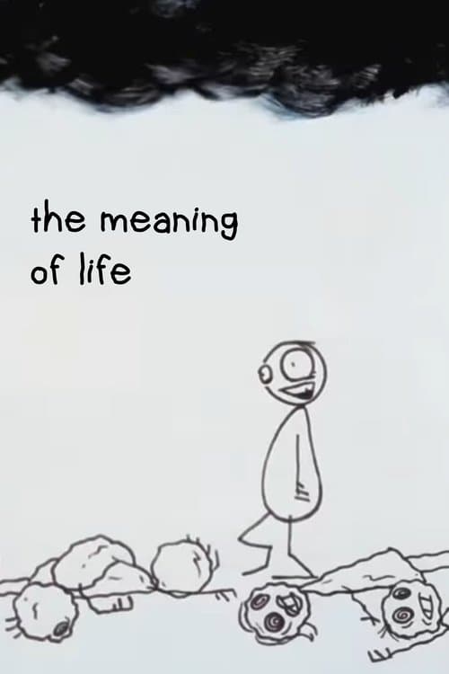 The Meaning of Life