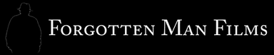 Forgotten Man Films
