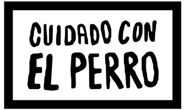 Cuidado con el Perro