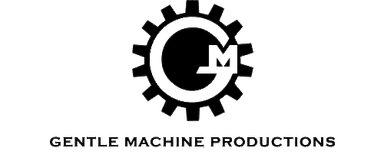 Gentle Machine Productions LLC