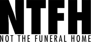 Not the Funeral Home