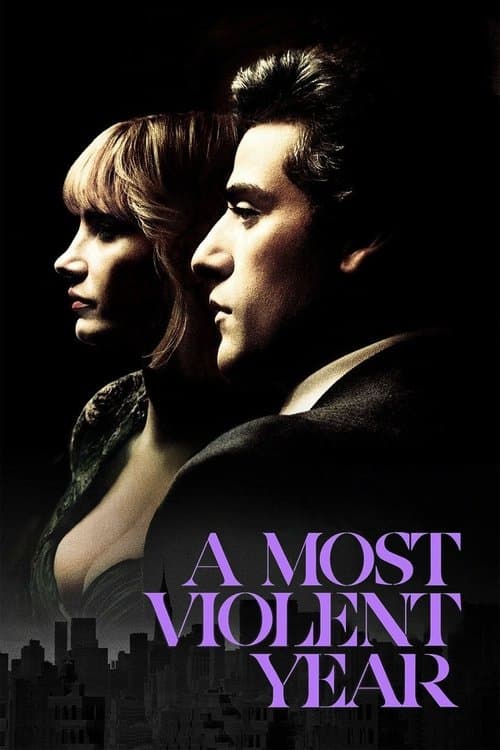 A Most Violent Year